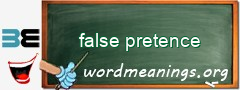 WordMeaning blackboard for false pretence